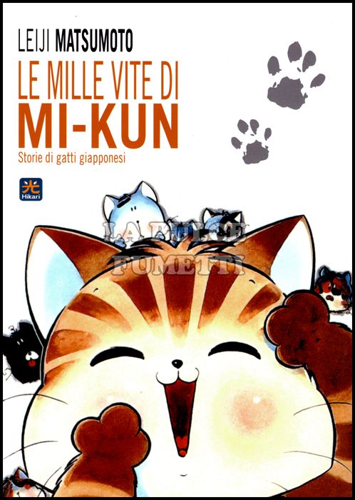 LE MILLE VITE DI MI-KUN - STORIE DI GATTI GIAPPONESI